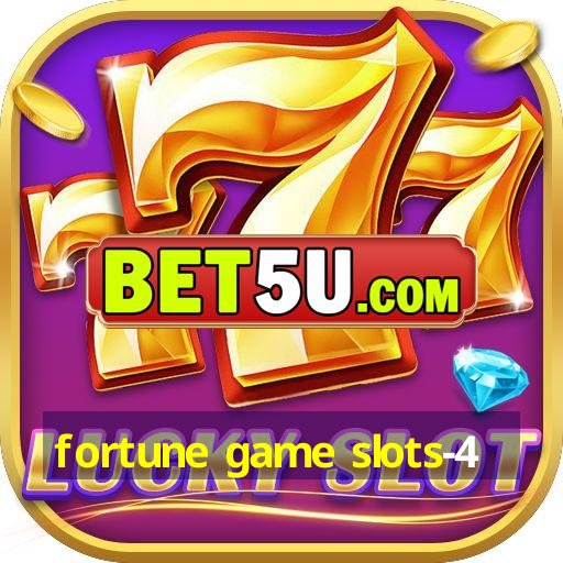 fortune game slots